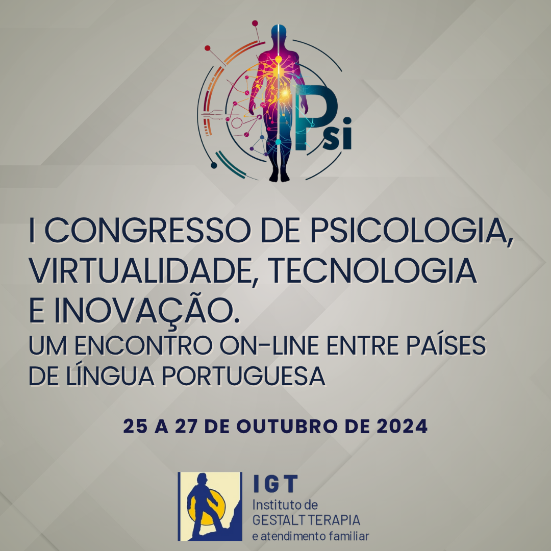 					Visualizar v. 1 n. 01 (2024): I Congresso de Psicologia, Virtualidade, Tecnologia e Inovação. Um Encontro On-Line Entre Países de Língua Portuguesa.
				